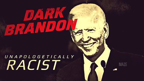 Dark Brandon: Unapologetically Racist