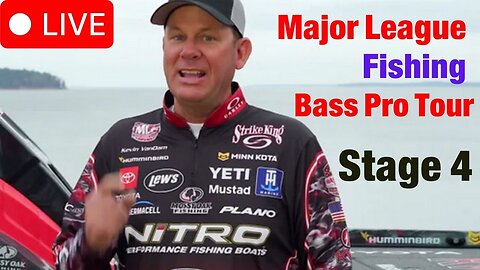 LIVE! - Bass Pro Tour: Stage 4 - Day 4 League Fishing
