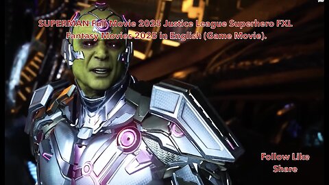 SUPERMAN Full Movie 2025 Justice League Superhero FXL Fantasy Movies 2025 in English (Game Movie).