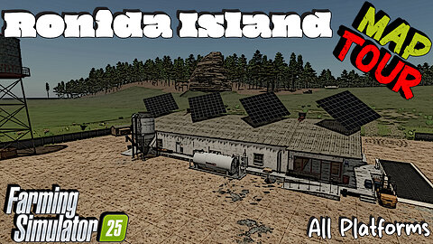 Map Tour | Ronîda Island | All Platforms | Farming Simulator 25