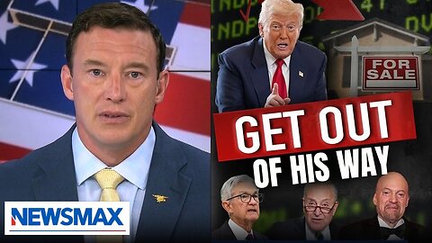 Carl Higbie: Jerome Powell doesn't understand the economy like Donald Trump