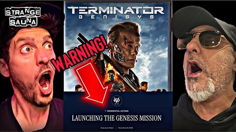 Terminator Comes To Life: Genesis Mission is Skynet!!!