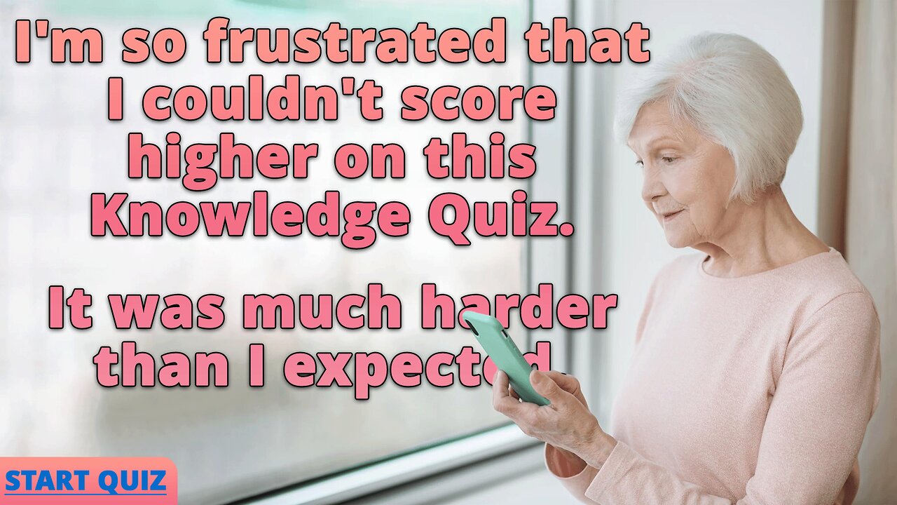 Challenging Knowledge Quiz