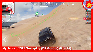 My Season 25S2 Gameplay (CN Version) (Part 30) | Racing Master