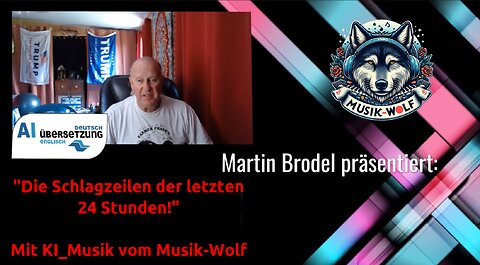 „Die Schlagzeilen der letzten 24 Stunden“ der News von Martin Brodel