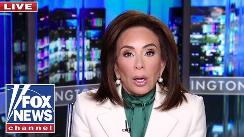 Jeanine Pirro: EVERYTHING has changed
