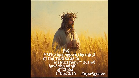 THE MIND OF CHRIST THROUGH THE WORKING OF HOLY SPIRIT