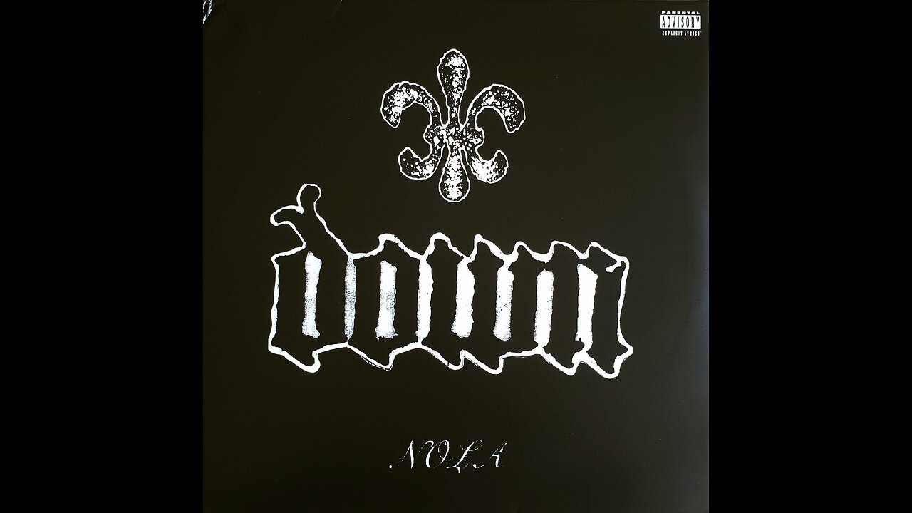 Down - NOLA - Full Album