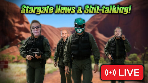 Stargate News + Talking Shit