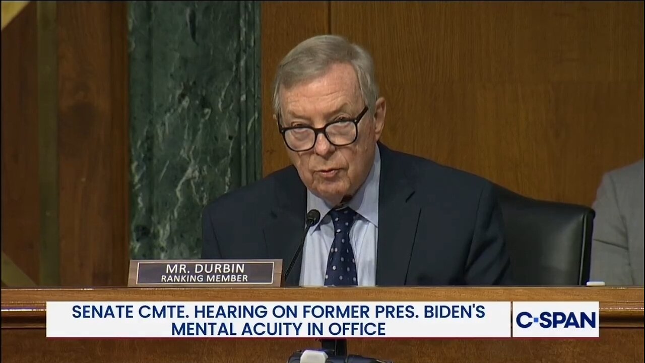 Sen Dick Durbin Is Upset There's A Hearing On Biden's Mental Acuity While In Office