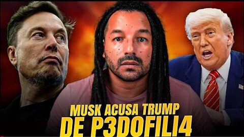 BOMBA: MUSK acusa TRUMP de P*D*FIL*4! Afirmou que o nome dele está na LISTA DE EPSTEIN