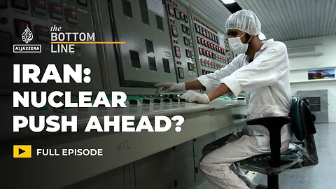 Will Iran double down on its nuclear programme after the war The Bottom Line