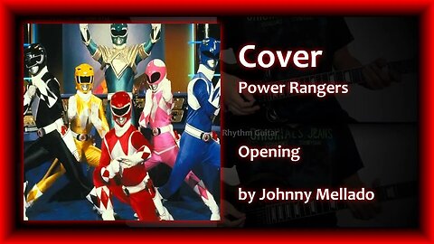 Power Rangers - Go Go Power Rangers - Opening (Metal Cover) | Johnny Mellado