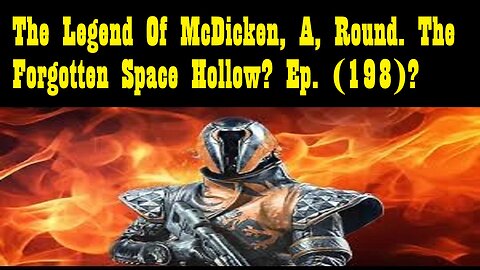 The Legend Of McDicken, A, Round. The Forgotten Space Hollow? Ep. (198)? #destiny2warlock