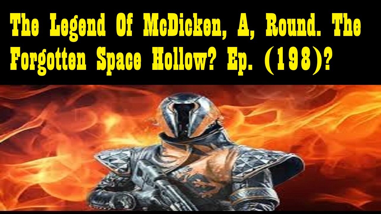 The Legend Of McDicken, A, Round. The Forgotten Space Hollow? Ep. (198)? #destiny2warlock
