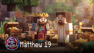 Matthew 19 – The Kingdom Costs Everything | The Bible on BrainRot