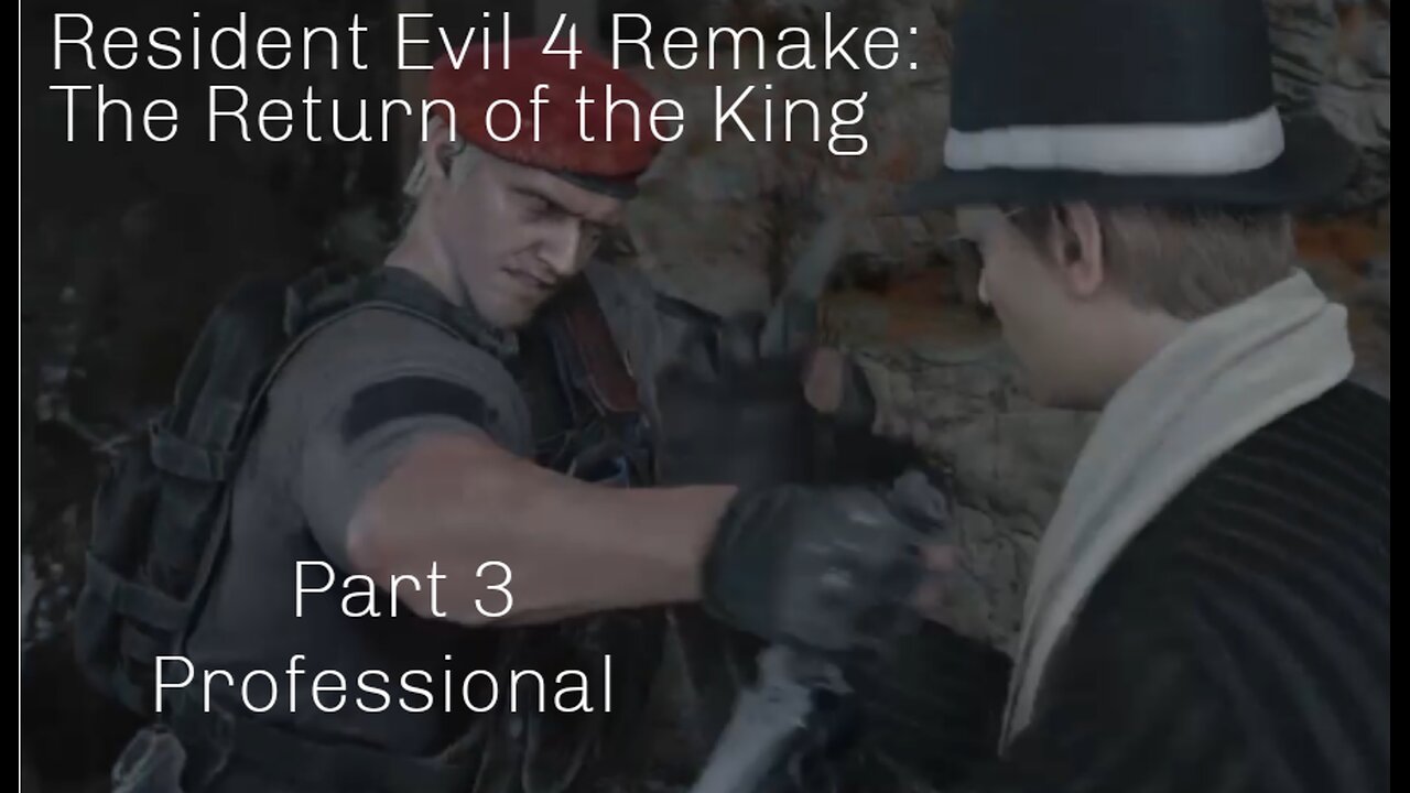 Resident Evil 4 Remake: Return of the King