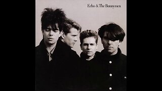 Echo & the Bunnymen (1987) [Full Album]