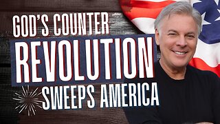 You Won’t Believe What Just Happened - Gods Counter Revolution is Sweeping America