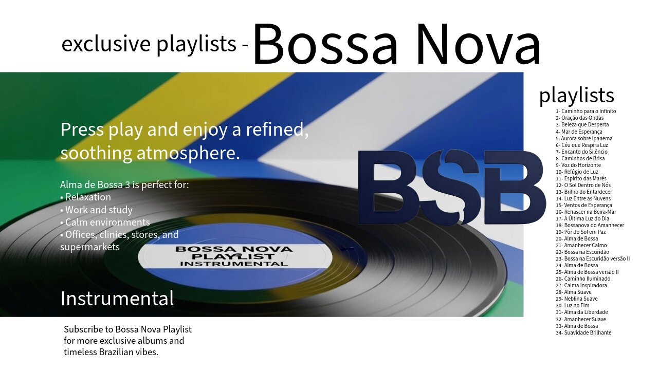 BOSSA NOVA PLAYLIST - 03 – Exclusive