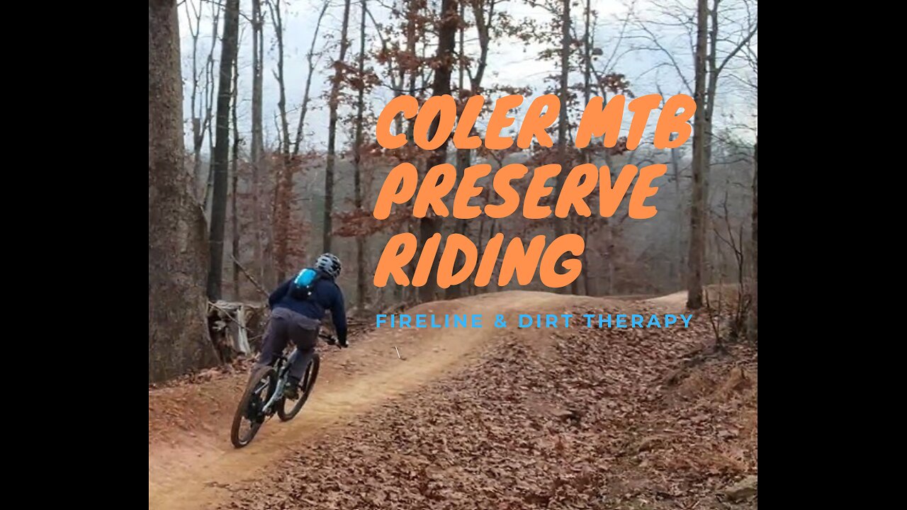 Coler MTB Preserve Riding