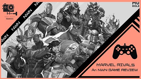 Marvel Rivals | An NWN Game Review