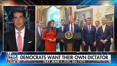 Watters: Democrats Want A Democrat Dictator