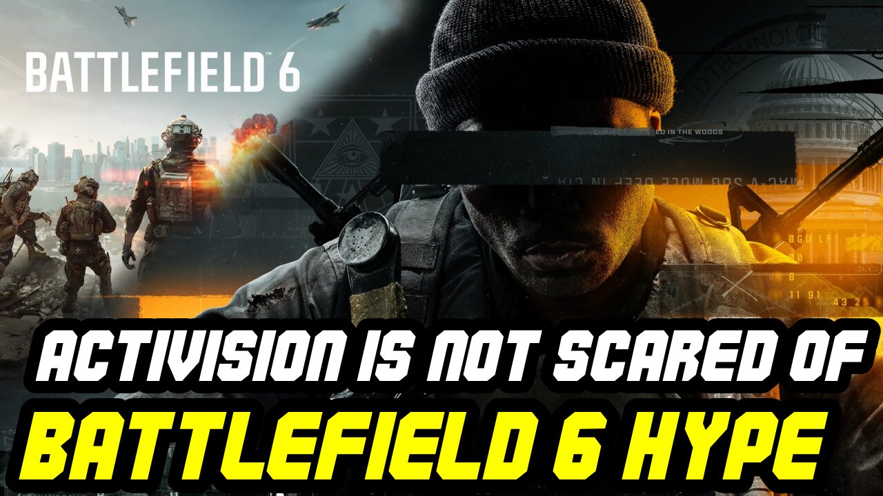 Activision's Leadership Isn’t Sweating Battlefield 6 According To LEAK Source!!! (News)