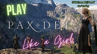 Fred Plays Pax Dei 1.0, Stream Replay 10/28/25