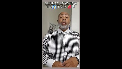 Sunday Morning Tie 👔 Talk 💋🎙13/7/25
