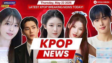 IU's Flower Bookmark 3, Son Heung Min's UEFA Trophy Win, | Kpop News - May 22, 2025