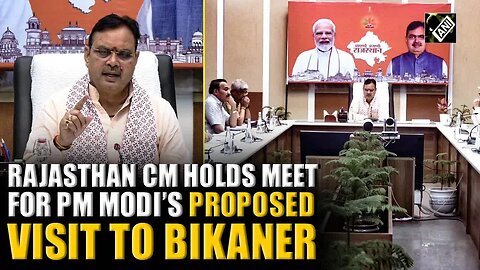 Rajasthan CM Bhajanlal holds meeting to review preparations for PM Modi’s proposed visit to Bikaner