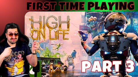 First Time Playing HIGH ON LIFE - AGAIIIN?? DOESNT WANT ME TO PLAY THIS!