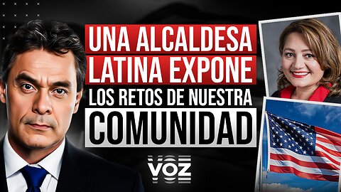 Una alcaldesa latina expone los retos de nuestra comunidad