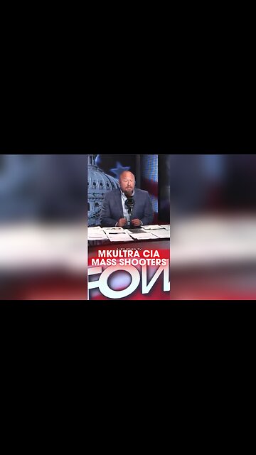 Alex Jones: Globalists Use MKULTRA CIA Slaves in Mass Shootings - 8/28/25