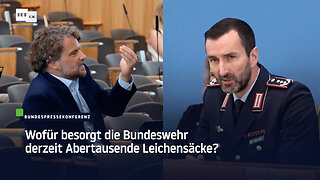 Wofür besorgt die Bundeswehr derzeit Abertausende Leichensäcke?
