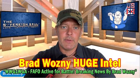 Brad Wozny HUGE Intel June 11: "WWG1WGA - FAFO Active for Battle! Breaking News By Brad Wozny"