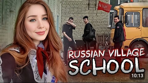 A Day life of russian village school