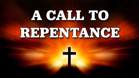 A CALL TO REPENTANCE
