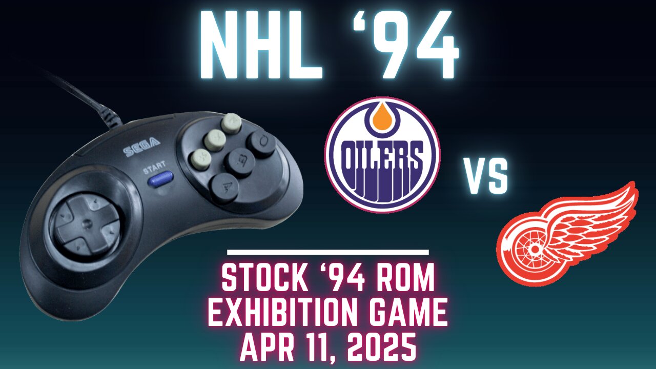 NHL 94: Oilers (Len the Lengend) at Red Wings (Ted_HitchCoCk) [Genesis] - Exhibition 100