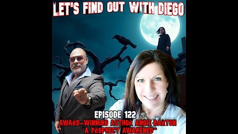Episode 122: Award-Winning Author Angie Barton “A Prophecy Awakened”
