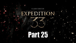 Let's Play, Expedition 33, Part 25, The Moissonneuse
