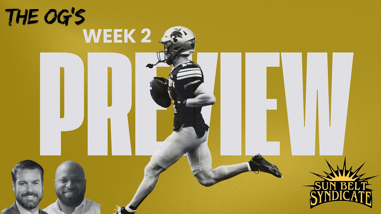 The OG's - Week 2 Preview