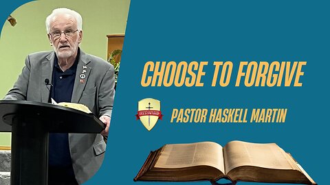 Choose To Forgive