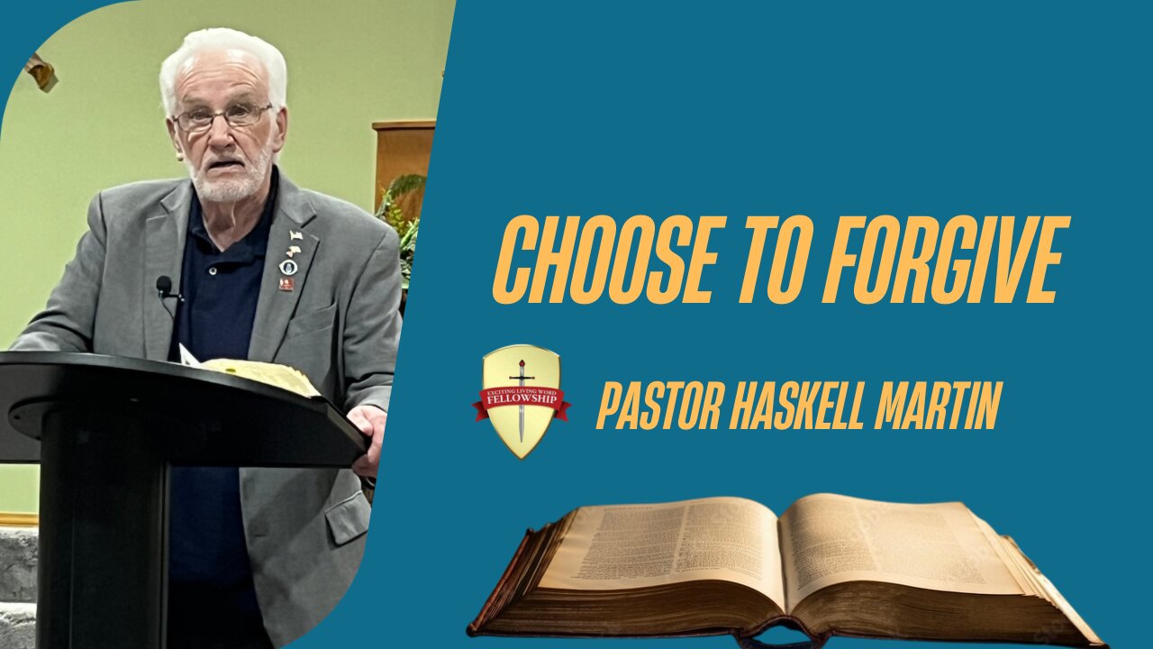 Choose To Forgive