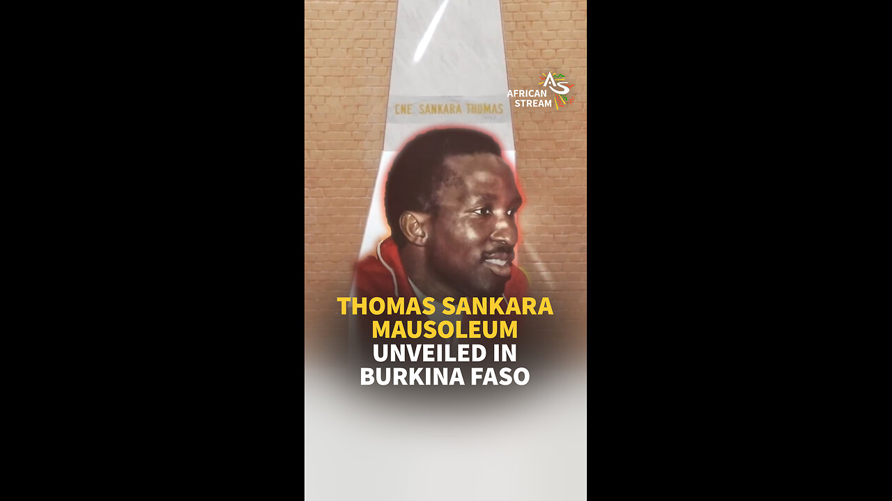 THOMAS SANKARA MAUSOLEUM UNVEILED IN BURKINA FASO
