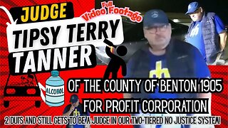 Judge Tipsy Terry Tanner of The County of Benton 1905 - FOR PROFIT DRUNK FULL VIDEO!
