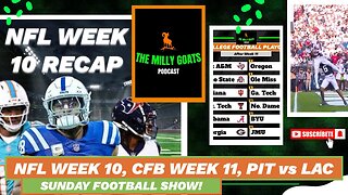 NFL Week 10 Round-up, CFB Week 11 Recap, & Steelers + Chargers LIVE!