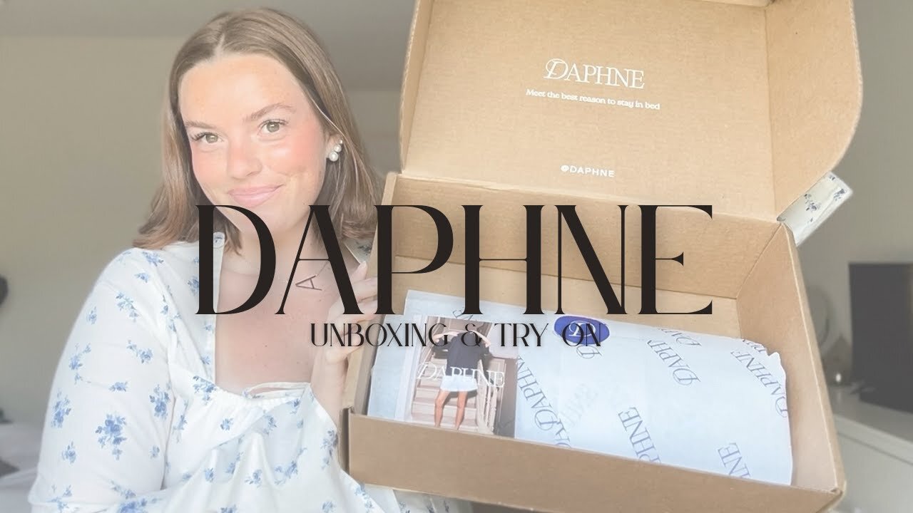 Daphne by Paige DeSorbo: unboxing and try on (!!!)