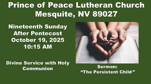 Part 3: Nineteenth Sunday After Pentecost